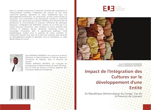 Impact de l'Intégration des Cultures sur le développement d'une Entité: En République Démocratique du Congo. Cas de la Province de Lomami