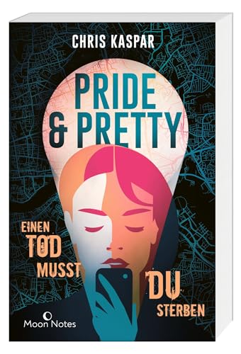 Pride & Pretty: Einen Tod musst du sterben. Spannender Thriller voller Rache, Geheimnisse und Intrigen in der Elite des Graham College ab 16 Jahren