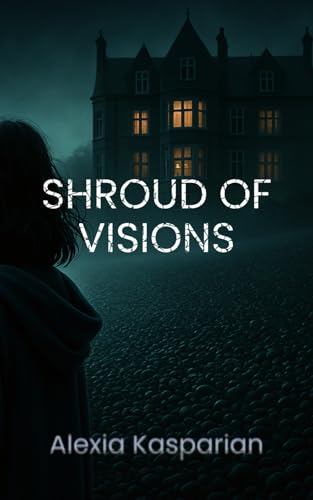 Shroud of Visions von self published