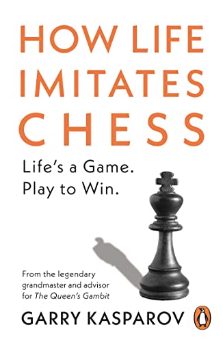 How Life Imitates Chess von Penguin