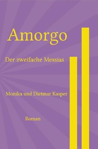 Amorgo: Der zweifache Messias
