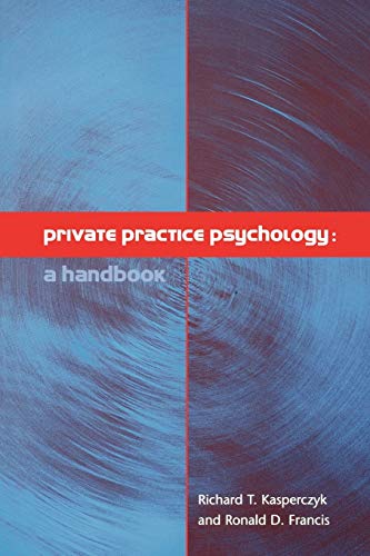 Private Practice Psychology: A Handbook