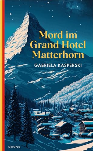 Mord im Grand Hotel Matterhorn von OKTOPUS bei Kampa