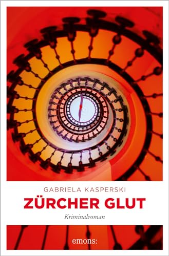 Zürcher Glut: Kriminalroman (Schnyder & Meier)