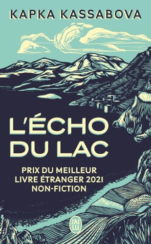 L'écho du lac: Guerre et paix à travers les Balkans von J'AI LU