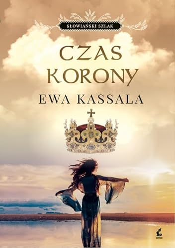 Czas korony von Sonia Draga