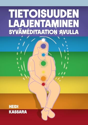 Tietoisuuden laajentaminen syvämeditaation avulla von BoD – Books on Demand – Finnland