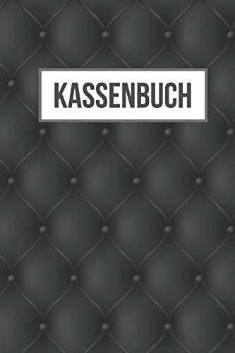 Kassenbuch: Übersichtliches Einnahmen-Ausgaben Buch für Selbständige, Kleinunternehmer oder Vereine von Independently Published