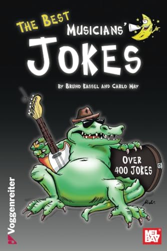 The Best Musicians' Jokes von Mel Bay Publications, Inc.