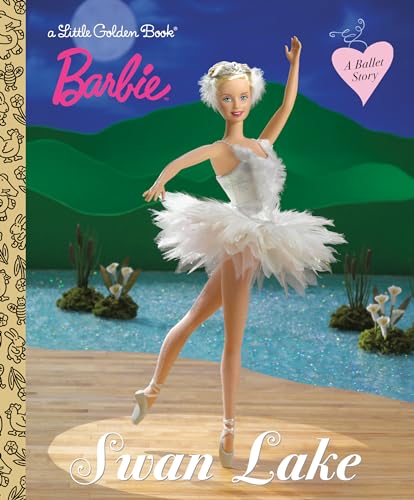 Barbie Swan Lake (Little Golden Books)