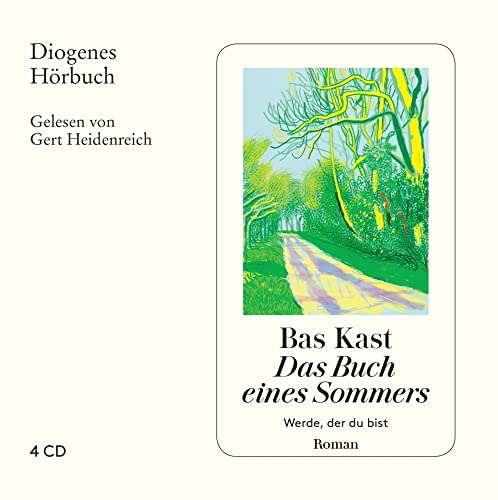 Das Buch eines Sommers: Werde, der du bist (Diogenes Hörbuch)