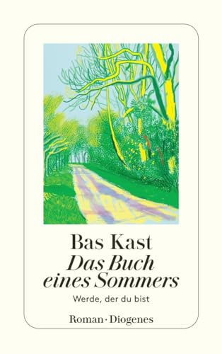 Das Buch eines Sommers: Werde, der du bist (detebe)