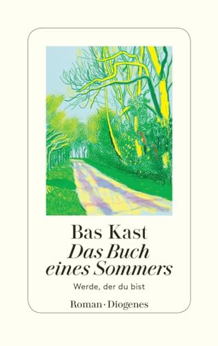 Das Buch eines Sommers: Werde, der du bist von Diogenes Verlag AG