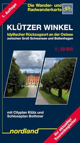 Nordland Karten, Uckermark, Seengebiet um Fürstenwerder: 1:30000 mit Cityplan Klütz und Schlossplan Bothmer Nordland Karten, Uckermark, Seengebiet um Fürstenwerder: 1:30000 mit Cityplan Klütz und Schlossplan Bothmer