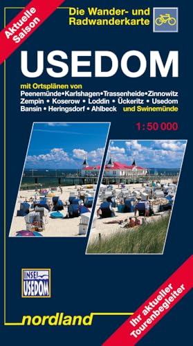 Usedom: mit Ortsplänen von Peenemünde, Karlshagen, Trassenheide, Zinnowitz, Zempin, Koserow, Loddin, Ückeritz, Usedom, Bansin, Heringsdorf, Ahlbeck ... und Radwanderkarte (Deutsche Ostseeküste) von Nordland Verlag