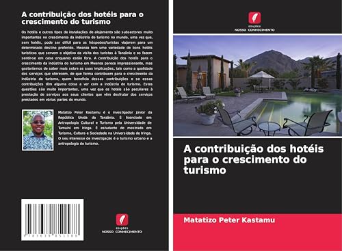 A contribuição dos hotéis para o crescimento do turismo von VDM Verlag