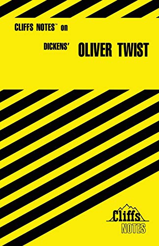 Cliffs Notes on Dickens' Oliver Twist
