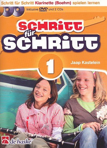 Schritt für Schritt, für Klarinette (Boehm), m. 1 DVD + 2 Audio-CDs.Bd.1: In einfachen Schritten Klarinette spielen lernen. Inkl. 2 Play-Along-CDs