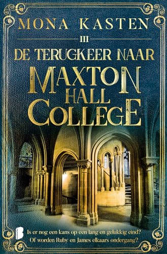 De terugkeer naar Maxton Hall College: Deel 3 van de Maxton Hall-serie (Maxton Hall, 3) von Boekerij