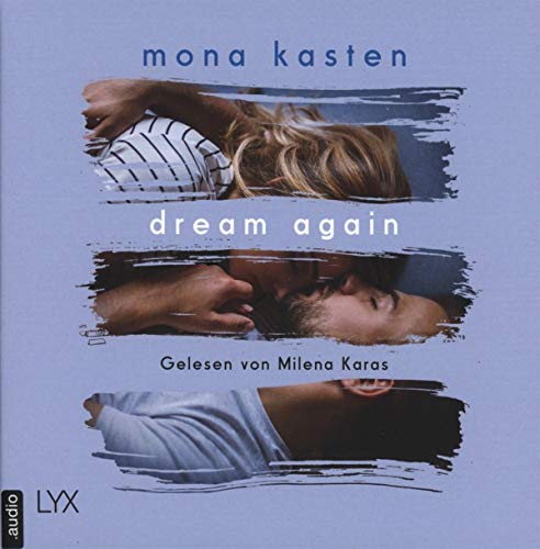 Dream Again: . Ungekürzt. (Again-Reihe, Band 5) von LYX