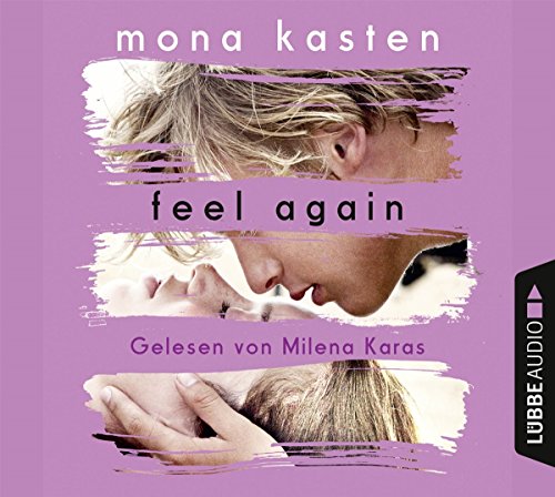 Feel Again: Gekürzte Ausgabe, Lesung (Again-Reihe, Band 3)