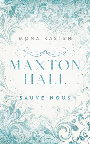 Maxton Hall - tome 3 - Le roman à l'origine de la série Prime Video: Sauve-nous von HACHETTE ROMANS