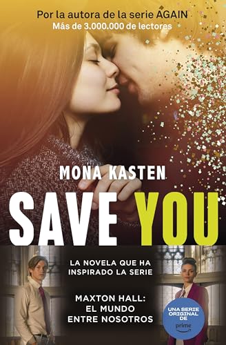 Save 2. Save you: La trilogía que ha inspirado la serie Maxton Hall (Bestseller) von Booket