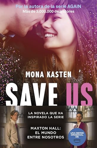 Save 3. Save us: La trilogía que ha inspirado la serie Maxton Hall (Bestseller) von Booket
