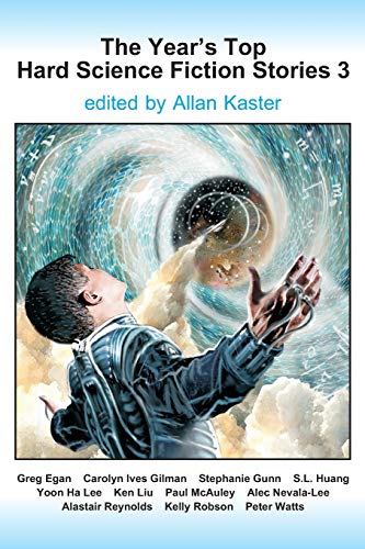 The Year's Top Hard Science Fiction Stories 3 von Independently Published