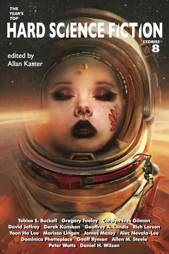 The Year's Top Hard Science Fiction Stories 8 von Infinivox