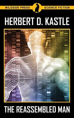 The Reassembled Man von Wildside Press