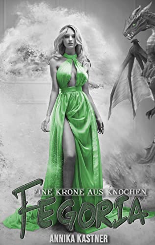 Fegoria: Eine Krone aus Knochen von BoD – Books on Demand