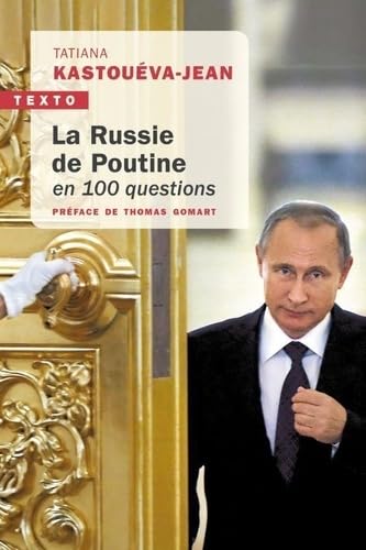 La Russie de Poutine en 100 questions von TALLANDIER