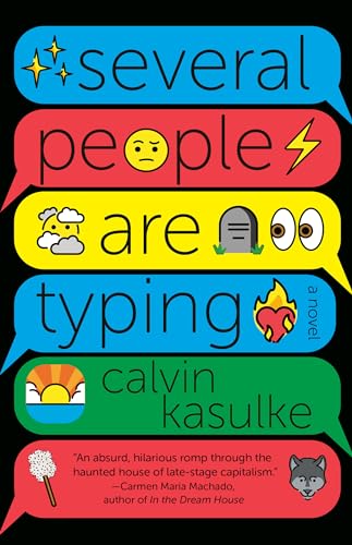 Several People Are Typing: A Novel (Good Morning America Book Club)