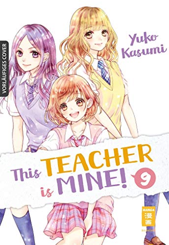 This Teacher is Mine! 09 von Egmont Manga