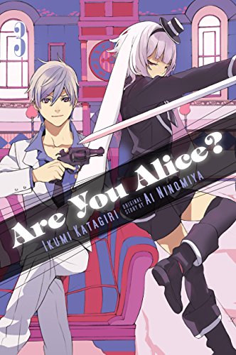 Are You Alice?, Vol. 3 (ARE YOU ALICE GN, Band 3)