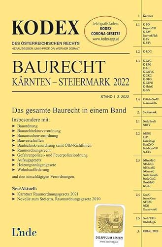 KODEX Baurecht Kärnten - Steiermark 2022 (Kodex des Österreichischen Rechts) von Linde Verlag Ges.m.b.H.