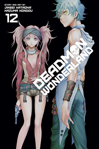 Deadman Wonderland Volume 12 (DEADMAN WONDERLAND GN, Band 12) von Viz Media