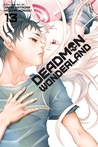 Deadman Wonderland Volume 13 (DEADMAN WONDERLAND GN, Band 13) von Viz Media