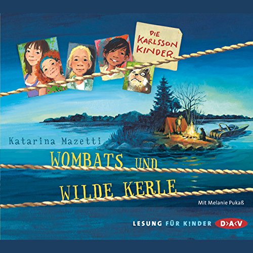 Die Karlsson-Kinder – Teil 2: Wombats und wilde Kerle: Lesung mit Melanie Pukaß (2 CDs) von MAZETTI,KATARINA