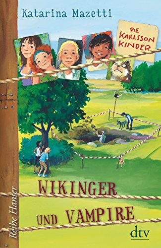 Die Karlsson-Kinder Wikinger und Vampire (Die Karlsson-Kinder-Reihe, Band 3)