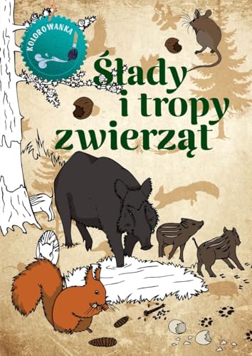Ślady i tropy zwierząt. Kolorowanka von Multico
