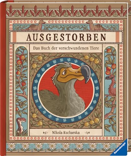 Ausgestorben - Das Buch der verschwundenen Tiere