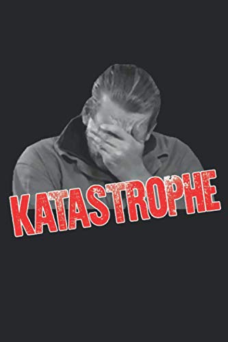 Katastrophe Notizbuch: DIN A5 Kariert 120 Seiten | Planer Tagebuch Notizheft Notizblock Journal To Do Liste | Lustiger Spruch Fun Meme Geschenk Idee