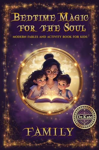Bedtime magic for the soul: Family von Dr.Kate Universe