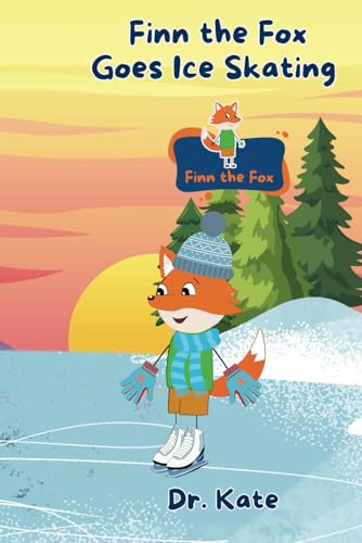 Finn the Fox: Goes Ice Skating von Acorn Books