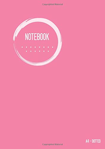 Dotted Notebook A4: Journal Notebook Pink, Cool Circle Design, Blank, Dot Grid Matrix, Large, , Soft Cover, Numbered Pages, No Bleed (A4 Dotted Notebook Journals, Band 8) von CreateSpace Independent Publishing Platform