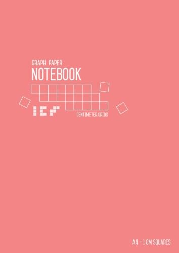 Graph Paper Notebook A4 1 cm Squares: Baby Pink, Large, Smart Design, Centimeter Grids, Numbered Pages, Composition Book Quad Ruled for Math / Handwriting Workbook for Kids (Graph Journals)