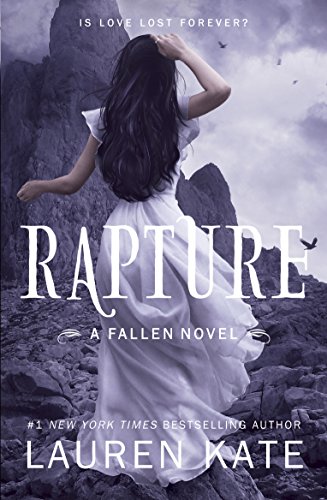 Rapture: Book 4 of the Fallen Series (Fallen, 4)