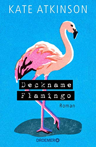 Deckname Flamingo: Roman Deckname Flamingo: Roman